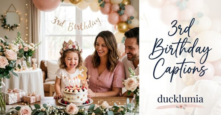 3rd Birthday Captions