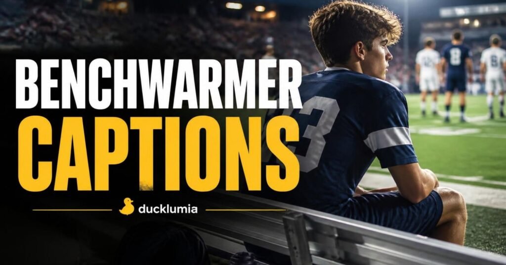 Benchwarmer Captions