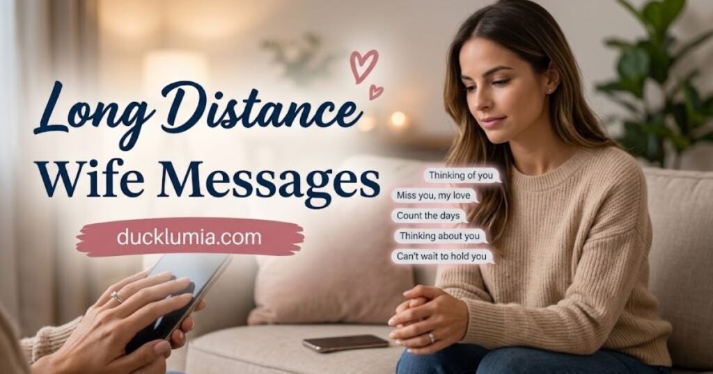 Long Distance Wife Messages