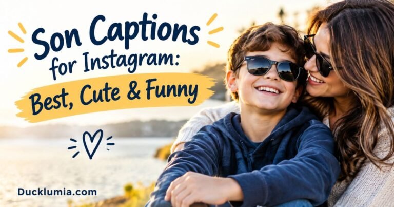 Son Captions for Instagram