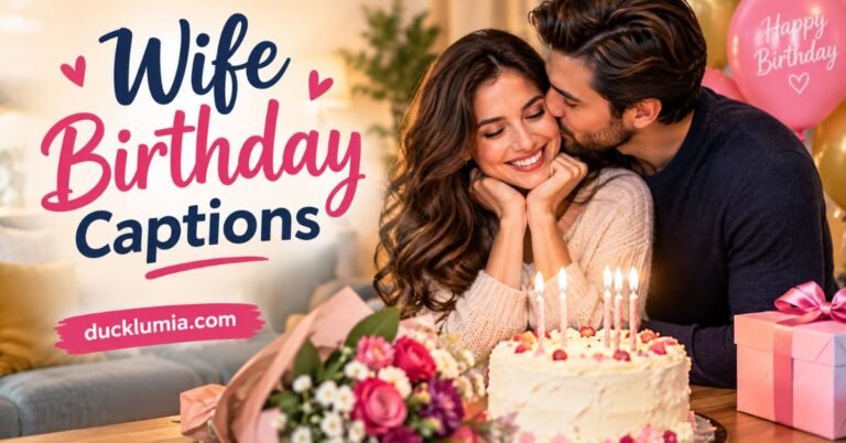 Wife Birthday Captions