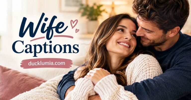 Wife Captions