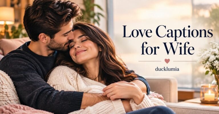 Love Captions for Wife
